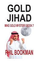 Gold Jihad