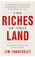 Riches of This Land