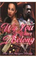 With You Is Where I Belong