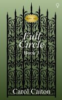 Full Circle (RUSH, Inc. Book 3)