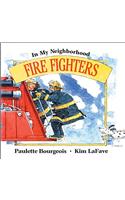 Fire Fighters