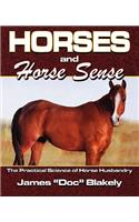 Horses And Horse Sense