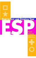 How to Test and Develop Your ESP