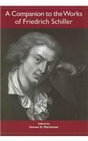 A Companion to the Works of Friedrich Schiller