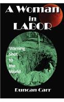 Woman in Labor