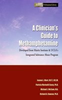 Clinician's Guide to Methamphetamine