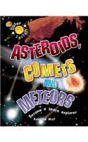 Asteroids, Comets and Meteors: (QEB Solar System (Library))