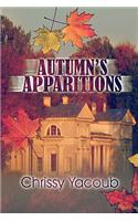 Autumn's Apparitions