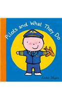 Pilots and What They Do