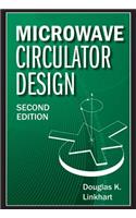 Microwave Circulator Design, Second Edition (Artech House Microwave Library (Hardcover))