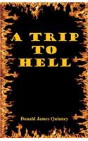 Trip to Hell