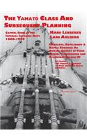 Capital Ships of the Imperial Japanese Navy 1868-1945