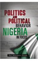 Politics and Political Behavior: Nigeria in Focus: Nigeria in Focus