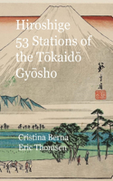 Hiroshige 53 Stations of the Tōkaidō Gyōsho