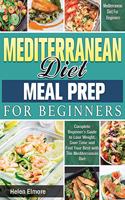 Mediterranean Diet Meal Prep for Beginners