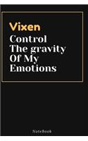 Vixen Control The gravity Of My Emotions