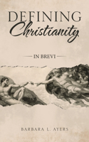 Defining Christianity