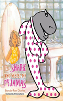 Shark Who Needed My Pyjamas