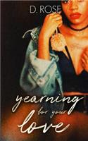 Yearning for Your Love