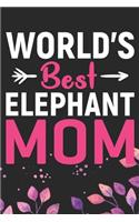 World's Best Elephant Mom