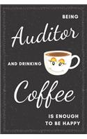 Auditor & Drinking Coffee Notebook