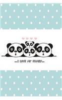 I love my family panda dot version
