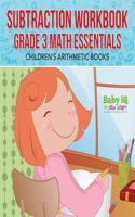 Subtraction Workbook Grade 3 Math Essentials Children's Arithmetic Books