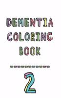Dementia coloring book 2
