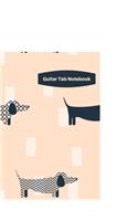 Guitar Tab Notebook: Blank 6 String Guitar Chord and Tablature Staff Music Paper for Guitar Music Composition - 100 pages, 8.5 x 11 - Navy Sausage Dog Lover