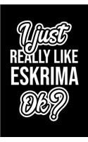 I Just Really Like Eskrima Ok?