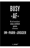 Kalender für Im-Park-Jogger: Immerwährender Kalender / 365 Tage Tagebuch / Journal [3 Tage pro Seite] für Notizen, Planung / Planungen / Planer, Erinnerungen, Sprüche