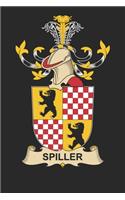 Spiller: Spiller Coat of Arms and Family Crest Notebook Journal (6 x 9 - 100 pages)