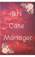 RN Case Manager: Perfect Gag Gift (100 Pages, Blank Notebook, 6 x 9) (Cool Notebooks) Paperback