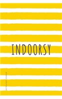 INTROVERT POWER Indoorsy