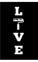 LOVE Painter Painting Decorator Notebook