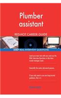 Plumber assistant RED-HOT Career Guide; 2587 REAL Interview Questions