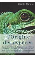 Charles Darwin: L'Origine des espèces: Texte intégral de la première édition de 1859 avec analyse de l'oeuvre, de son contexte (genèse et réception) et de la struct