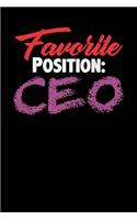 Favorite Position: CEO: Black, Red & Purple Design, Blank College Ruled Line Paper Journal Notebook for Ladies and Guys. (Valentines and Sweetest Day 6 x 9 inch Compos