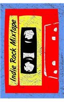 Indie Rock Mixtape: 2019 - 2020 Planner 2 Years Monthly Weekly Calendar Organizer Diary With Essential Goals and Notes Section - 80s 90s Music Cassette Tape