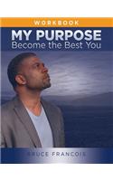 My Purpose Workbook