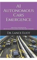 AI Autonomous Cars Emergence