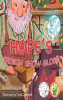 Hope's Broken Snow Globe