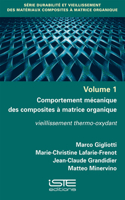 Comportement mécanique des composites à matrice organique: Vieillissement thermo-oxydant