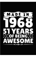 Made in 1968 51 Years of Being Awesome