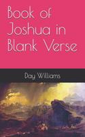 Book of Joshua in Blank Verse