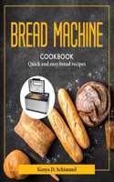 Bread Machine Cookbook