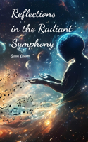 Reflections in the Radiant Symphony