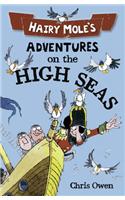 Hairy Mole's Adventures on the High Seas