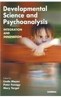Developmental Science and Psychoanalysis