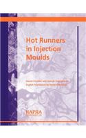 Hot Runners in Injection Moulds